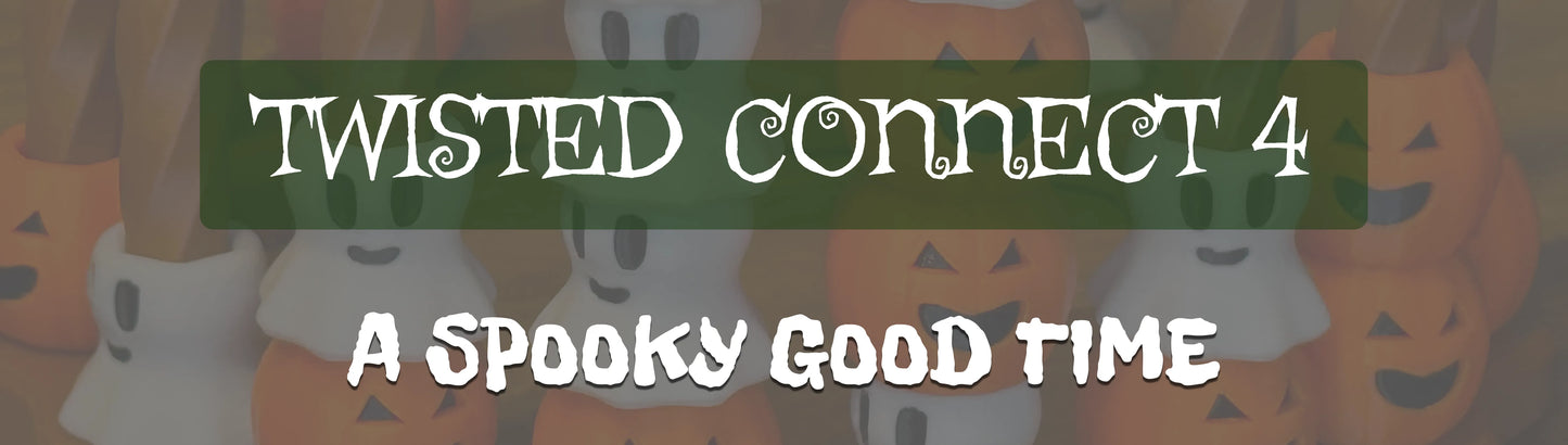 Twisted Connect 4 - Halloween & Regular Designs